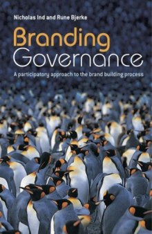 Branding Governance: A Participatory Approach to the Brand Building Process