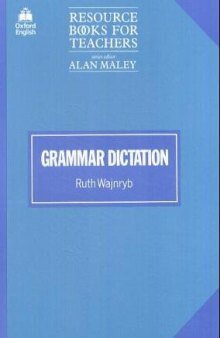 Grammar Dictation (Resource Books for Teachers Series)
