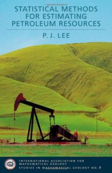 Statistical Methods for Estimating Petroleum Resources