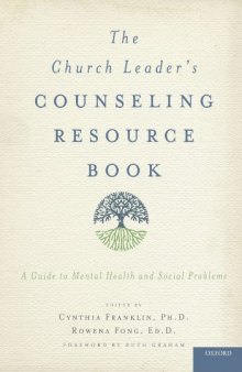The Church Leader's Counseling Resource Book: A Guide to Mental Health and Social Problems