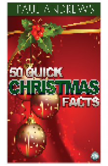 50 Quick Christmas Facts