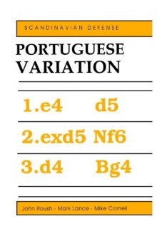 Scandinavian defense : Portuguese variation