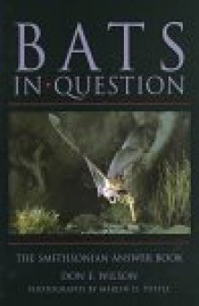 Bats in Question: The Smithsonian Answer Book