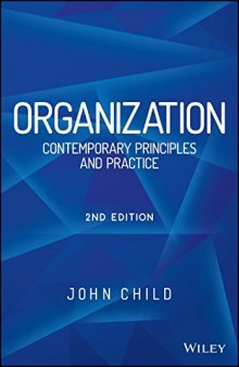 Organization : contemporary principles and practices