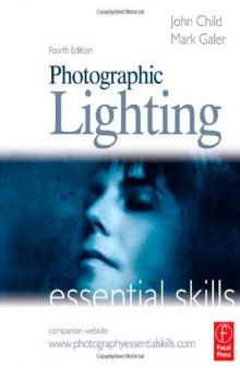 Photographic Lighting Essential Skills