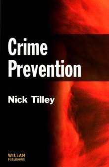 Crime Prevention (Criminal Justice Series)