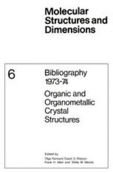Bibliography 1973–74 Organic and Organometallic Crystal Structures