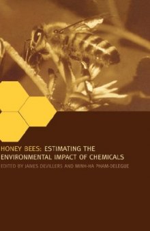 Honey Bees: Estimating the Environmental Impact of Chemicals