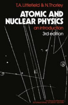Atomic and Nuclear Physics: An Introduction
