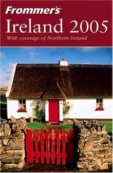 Frommer's Ireland 2005 (Frommer's Complete)