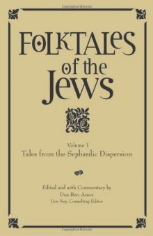 Folktales of the Jews, Vol. 1: Tales from the Sephardic Dispersion