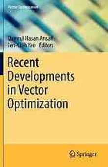 Recent developments in vector optimization