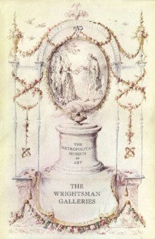 A Guide to the Wrightsman Galleries at the Metropolitan Museum of Art/E0720P