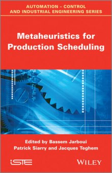 Metaheuristics for Production Scheduling