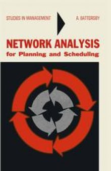 Network Analysis: for Planning and Scheduling