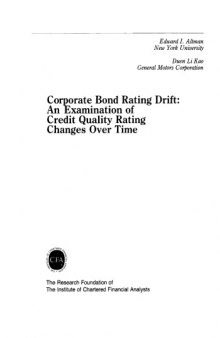 Corporate Bond Rating Drift: An Examination of Credit Quality Rating Changes over Time