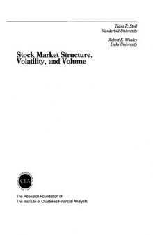Stock Market Structure, Volatility, and Volume