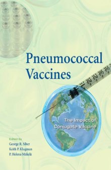 Pneumococcal vaccines : the impact of conjugate vaccine