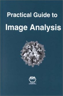 Practical Guide to Image Analysis