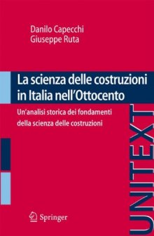 La scienza delle costruzioni in Italia nell’Ottocento: Un’analisi storica dei fondamenti della scienza delle costruzioni