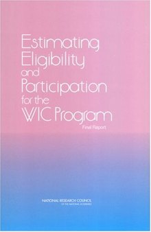 Estimating Eligibility and Participation for the WIC Program: Final Report