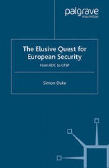 The Elusive Quest for European Security: From EDC to CFSP