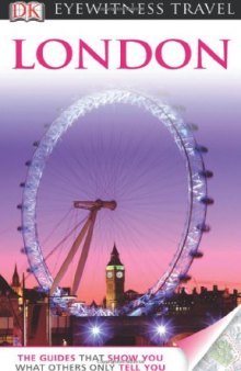 London (Eyewitness Travel Guides)  