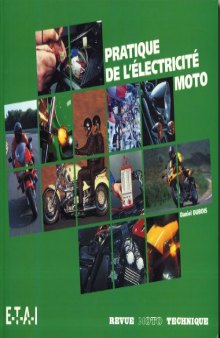 La pratique de l'électricité moto