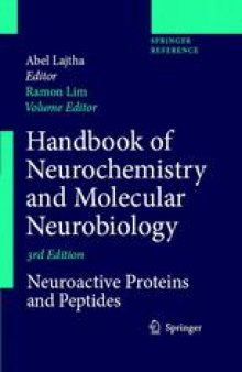 Handbook of Neurochemistry and Molecular Neurobiology: Neuroactive Proteins and Peptides