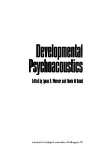 Developmental Psychoacoustics (Apa Science Volumes)