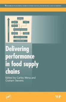 Delivering Performance in Food Supply Chains (Woodhead Publishing Series in Food Science, Technology and Nutrition - Volume 185)  