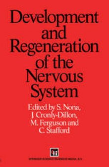 Development and Regeneration of the Nervous System