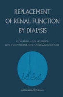 Replacement of Renal Function by Dialysis: A textbook of dialysis