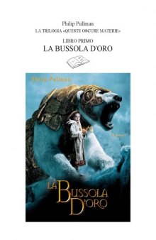 La bussola d'oro (Queste oscure materie, Volume 1)