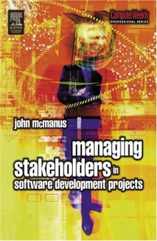Managing stakeholders in software development projects