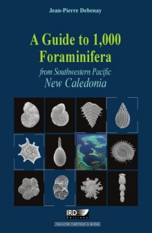 A guide to 1,000 foraminifera from southwestern Pacific : New Caledonia