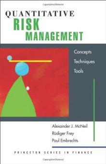Quantitative Risk Management - Concepts, Techniques and Tools