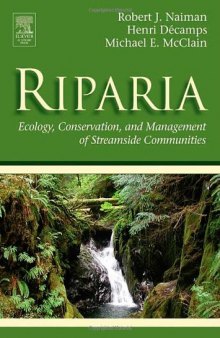 Riparia: Ecology, Conservation, and Management of Streamside Communities (Aquatic Ecology)