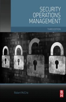 Security Operations Management, Third Edition