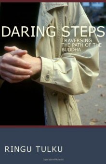 Daring Steps: Traversing the Path of the Buddha  