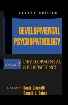 DEVELOPMENTAL PSYCHOPATHOLOGY. Developmental Neuroscience