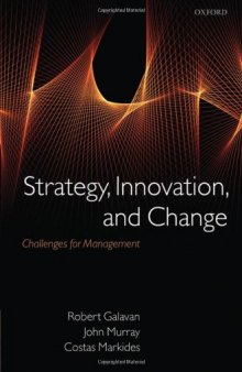 Strategy, Innovation, and Change: Challenges for Management