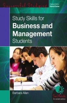 Study Skills for Business and Management Students (Successful Studying)  