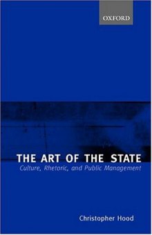 The art of the state: culture, rhetoric, and public management  