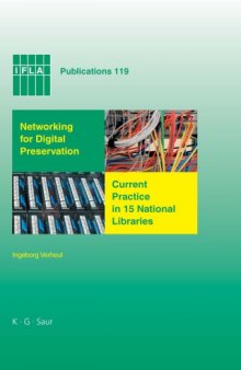 Networking for digital preservation : current practice in 15 national libraries