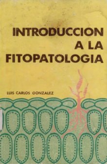 Introduccion a la fitopatologia