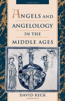 Angels and Angelology in the Middle Ages