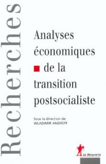 Analyses Economiques De La Transition Postsocialiste