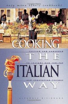 Cooking the Italian way : revised and expanded to include new low-fat and vegetarian recipes