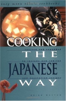Cooking the Japanese Way: Revised and Expanded to Include New Low-Fat and Vegetarian Recipes